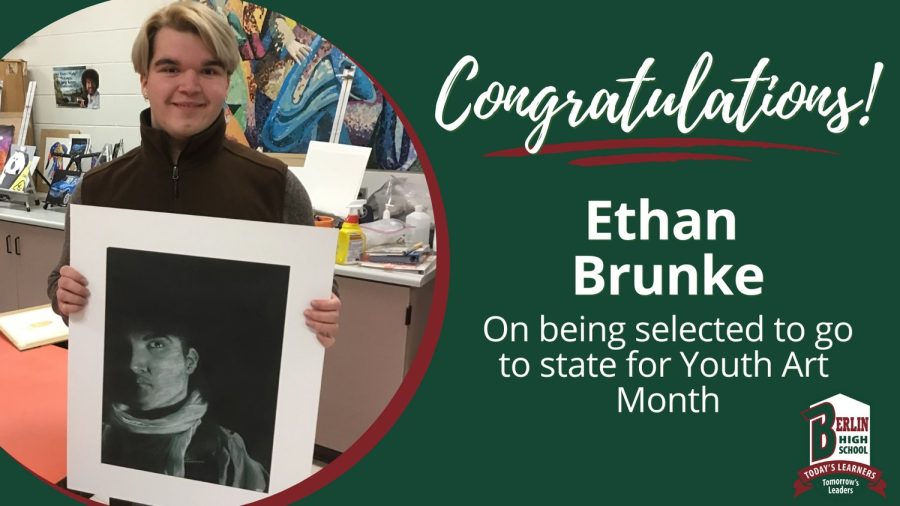 Congratulations to senior Ethan Brunke for her work being recognized at the state level for Youth Art Month
