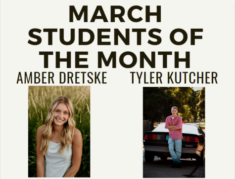 Amber Dretske and Tyler Kutcher were selected as Students of the Month