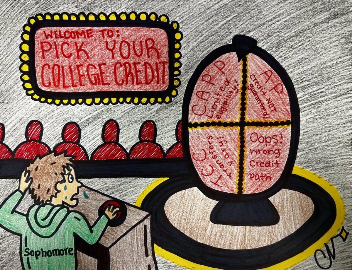 The Red 'n' Green believes that choosing college credits can be stressful. 